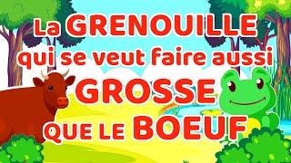 LA GRENOUILLE qui se veut faire AUSSI GROSSE QUE LE BOEUF (Fable de La Fontaine)