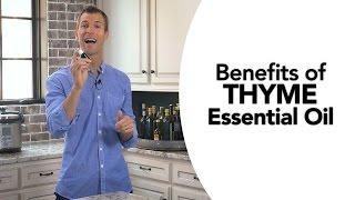 5 Benefits of Thyme Essential Oil