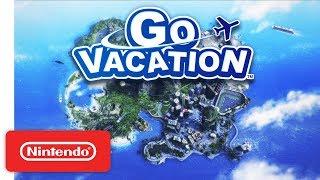 Go Vacation Announcement Trailer - Nintendo Switch