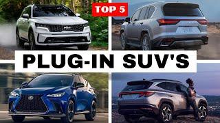 Top 5 Most Fuel Efficient PLUG-IN Hybrid SUVs 2024