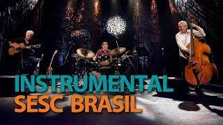 Trio da Paz | Programa Instrumental Sesc Brasil