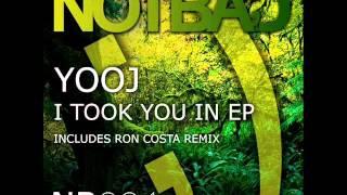 Yooj - I Took You In (Original Mix).wmv