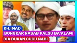 TERBONGKAR‼️NASAB PALSU DIA BUKAN CUCU NABI||KIYAI IMAD BUKTIKAN