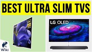 9 Best Ultra Slim TVs 2020