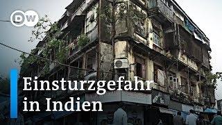 Einsturzgefahr: baufällige Gebäude in Mumbai | Made in Germany