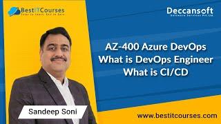 AZ-400 Azure DevOps | What is DevOps Engineer | What is CI/CD