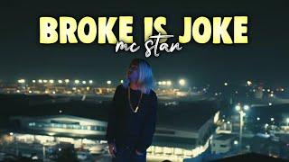 Broke is joke  mc stan #videoediting #mcstan #viral #brokeisjoke