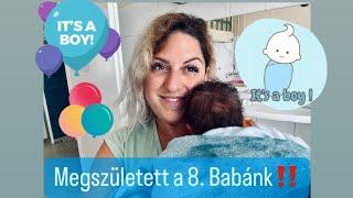 MEGSZÜLETETT A 8.‼️ BABÁNK ️️ || ilyen volt a kórházban || szüléstörténetem ||