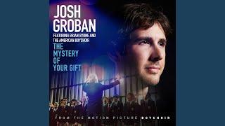 The Mystery of Your Gift (feat. Brian Byrne and the American Boychoir)