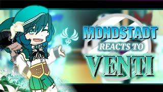 MONDSTADT reacts to VENTI [] Lore [] God of Death Venti