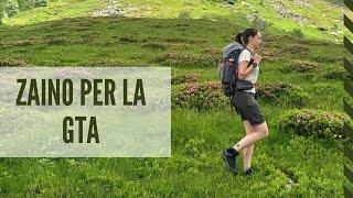 ZAINO per la Grande Traversata delle Alpi | #gta