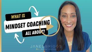 What is Mindset Coaching?