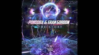 Pondora & Eran Gordon - The Story (Official)