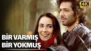 Bir Varmış Bir Yokmuş | Türkçe Romantik & Dram Filmi 4K