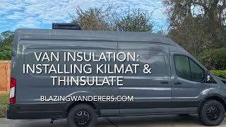 Ford Transit Van Build | KILMAT and THINSULATE Insulation