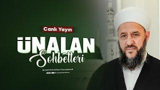 İsmail Hünerlice Hoca ile Ünalan Sohbeti | 20.11.2024 - 18 Cemaziyelevvel 1446