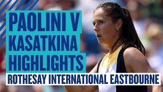 BACK To The Final! | Highlights - Kasatkina v Paolini | Rothesay International Eastbourne