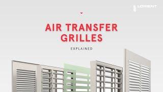 What are Air transfer grilles / dampers?