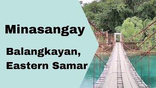 Pensor TV | Minasangay Ecological Park and Resort, Balangkayan, Eastern Samar (Part 1)