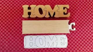 How I made wooden HOME puzzle