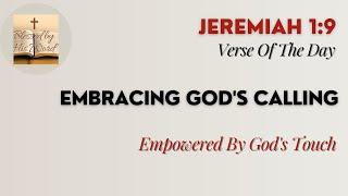 Verse Of The Day | Jeremiah 1:9 | Embracing God's Calling | November 04, 2024