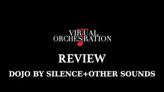 Review Dojo by Silence+Other Sounds