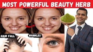 Most Powerful Beauty Herb | Get Wrinkle Free Glowing Skin And Stop Hair Fall Naturally