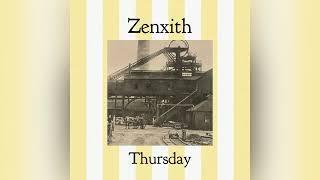 Zenxith - Just Like Wendy Craig