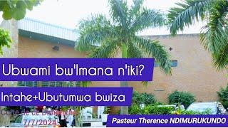 Atwigishije neza Pasteur Therence NDIMURUKUNDO|Ubwami bwo mw'ijuru+intahe|Ntuhombe umviriza witonze