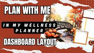 Plan With me  [Wellness Planner Dashboard Layout]