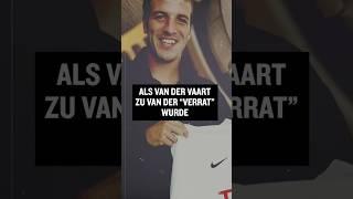 Wisst ihr noch als van der Vaart zu van der "Verrat" wurde?  #shorts