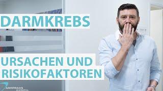 Darmkrebs - Ursachen und Risikofaktoren (2020)