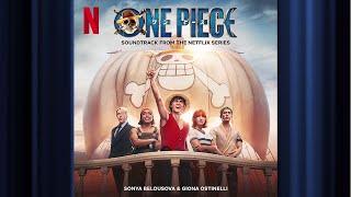 I'm Gonna Be King Of The Pirates / We Are! | One Piece | Official Soundtrack | Netflix