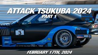 Attack Tsukuba 2024 Part 1 - Japan's Largest Time Attack Event!