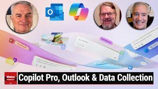 Word Doesn't Respect Me - Outlook & advertising, Copilot Pro announced, Galaxy S24 + Google's AI