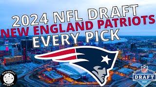 New England Patriots Draft Picks - 2024 NFL Draft (Drake Maye, Ja'Lynn Polk & More...)