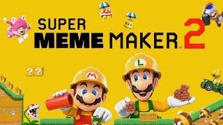 Super MEME Maker 2