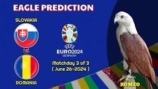 UEFA EURO 2024 PREDICTIONS | Slovakia vs Romania | Eagle Prediction