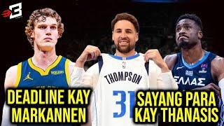 Lauri Markkanen Trade May Deadline, May Kaagaw pa Ang Warriors | Klay Excited na sa Mavericks