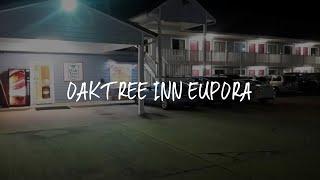 Oak Tree Inn Eupora Review - Eupora , United States of America