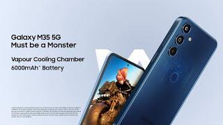 #GalaxyM35 5G | Must be a Monster  | Samsung