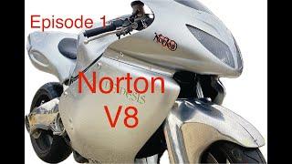 Norton Nemesis V8 Rebuild - Episode 1
