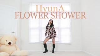 현아 (HyunA) - 'FLOWER SHOWER' - Lisa Rhee Dance Cover