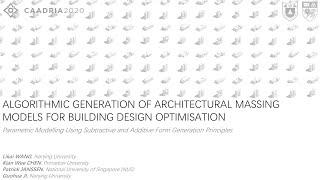 ALGORITHMIC GENERATION OF ARCHITECTURAL MASSING MODELS FOR BUILDING DESIGN OPTIMISATION