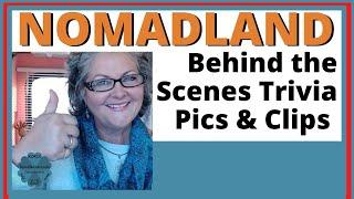 NOMADLAND: Behind the Scenes Trivia Pics and Clips - I was in the movie!