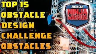 Top 15 Obstacles from the Obstacle Design Challenge in American Ninja Warrior | The SASUKE Nerds