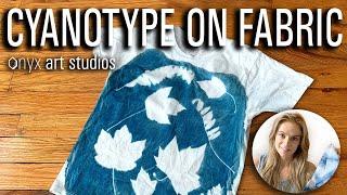 Cyanotype on Fabric Tutorial | Onyx Art Studios