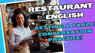 Getting a Table at a Restaurant / English Conversation Practice