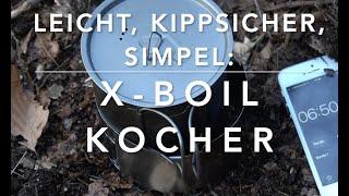 X Boil Kocher: Leicht, einfach, vielseitig aber etwas teuer.