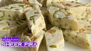 The Best Afghan Sheer Pira Recipe | Easy & best dessert recipe | Milk fudge recipe